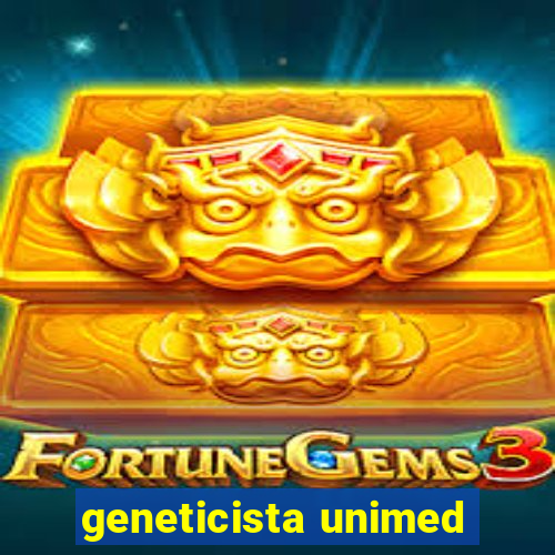 geneticista unimed